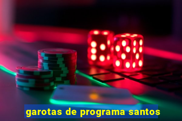 garotas de programa santos